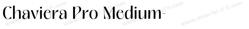 Chaviera Pro Medium字体转换
